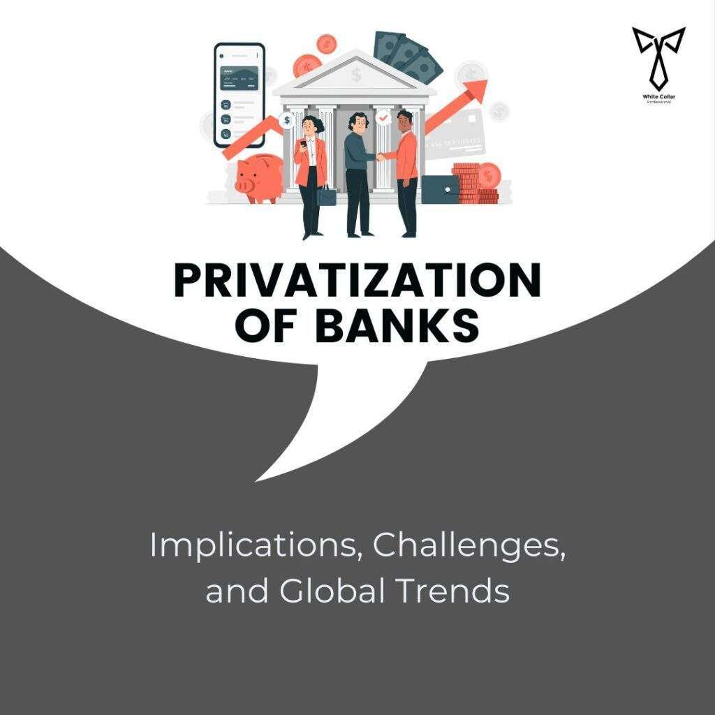 Privatization of Bank