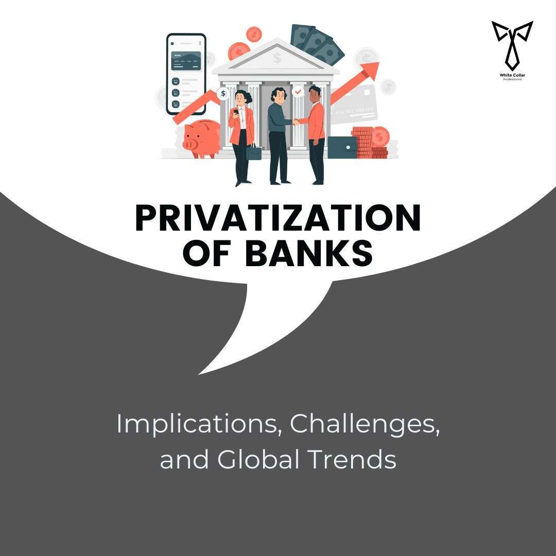 Privatization of Banks
