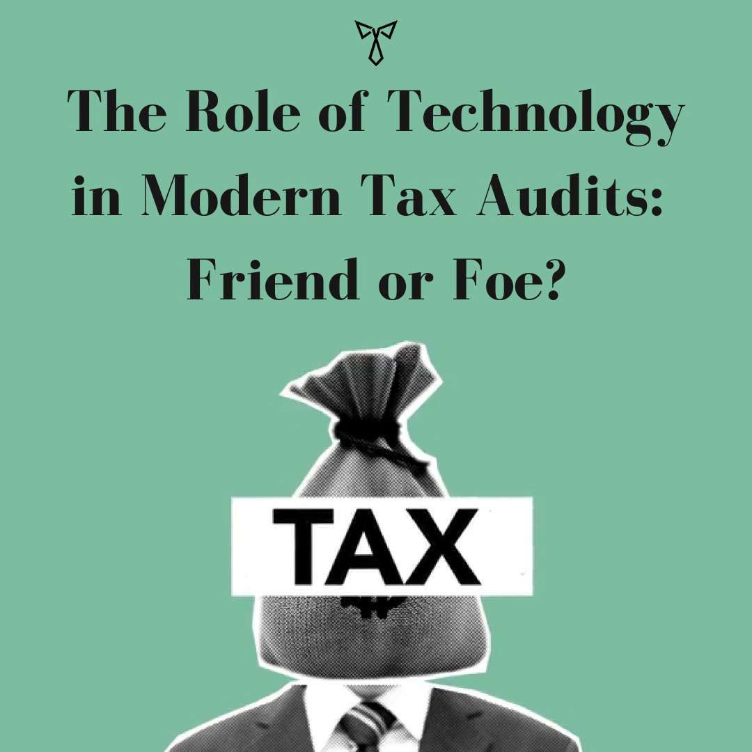 The Role of Technology in Modern Tax Audits
