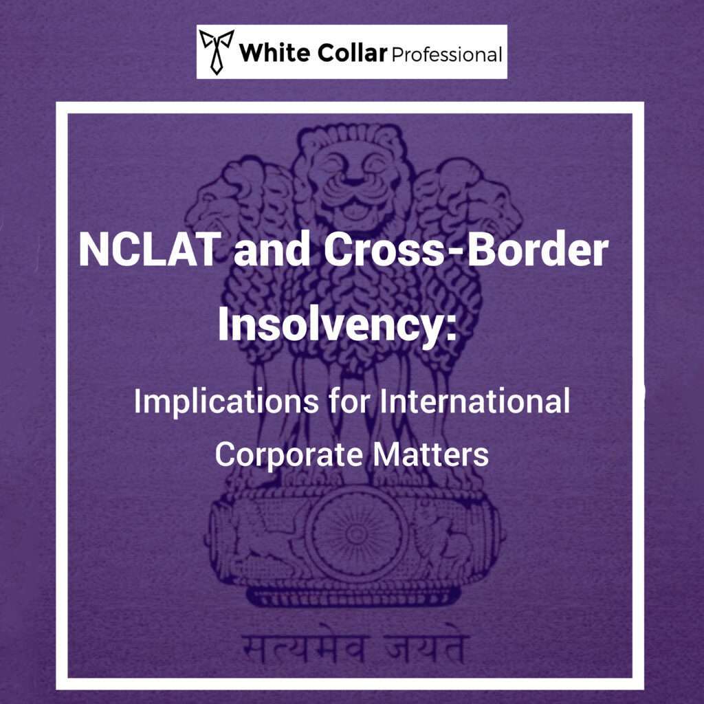 NCLT & Cross Border Insolvency Poster
